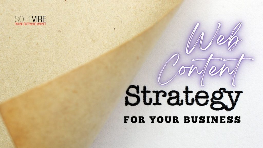 Building Great Web Content Strategy For Your Business - Softvire Australia